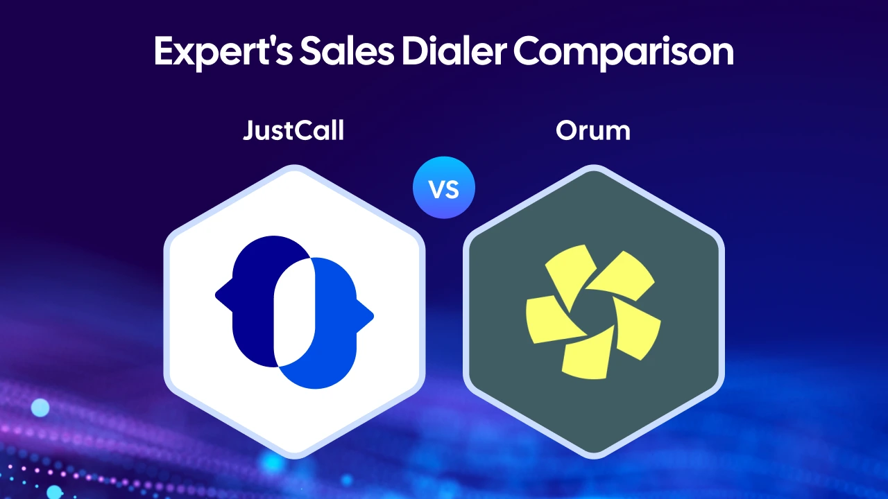 JustCall Vs. Orum: Which Auto Dialer Is Better for Your Business?