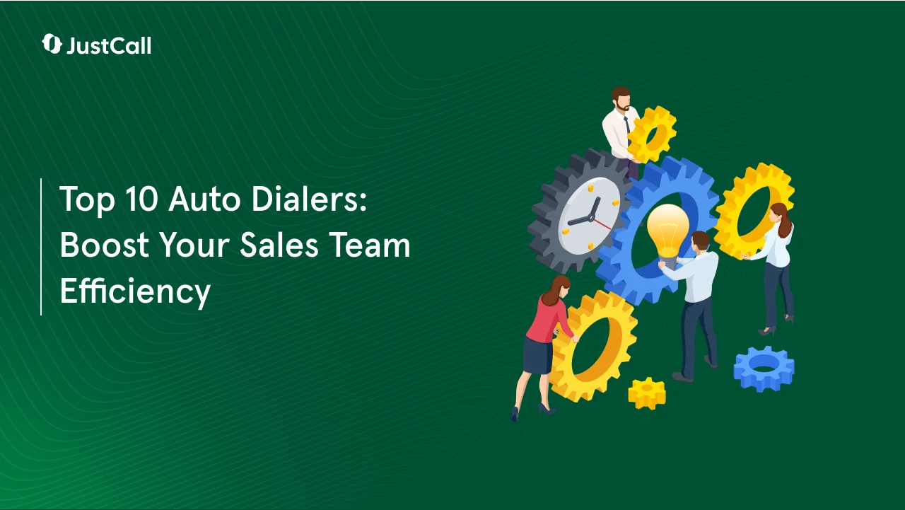 Top 10 Auto Dialer Software in 2024 for Efficient Sales Teams