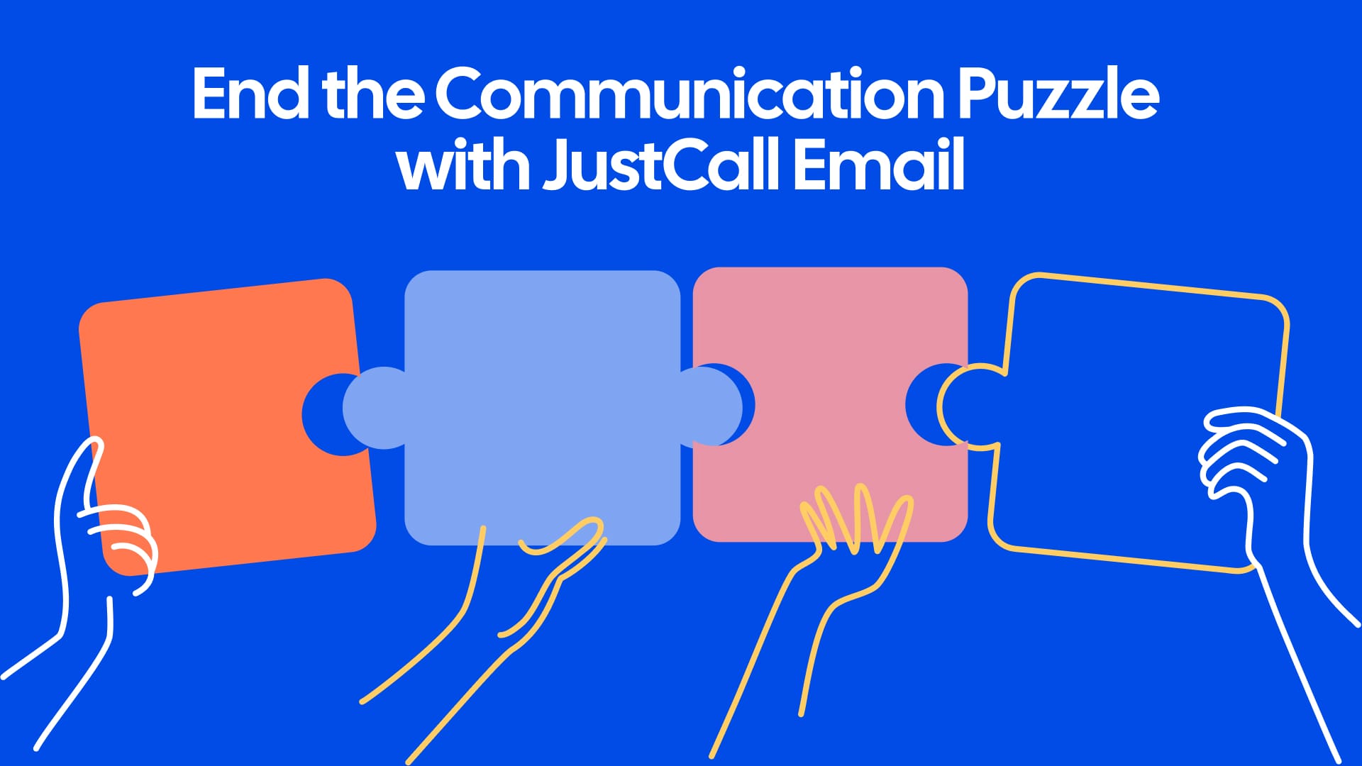 The Missing Piece of Your Communication Puzzle Is Here: JustCall Email