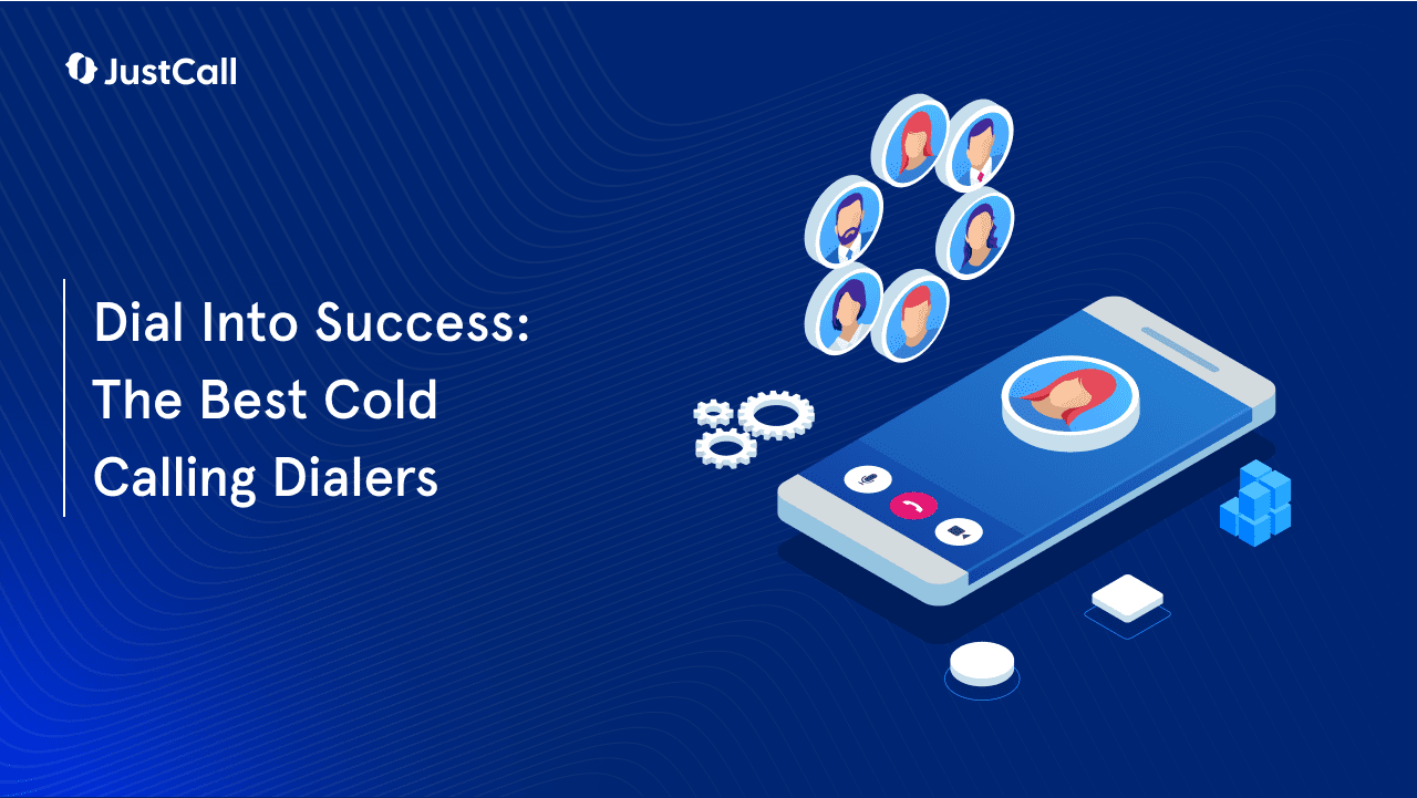 How to Choose the Best Dialer for Cold Calling (+5 Tools Reviewed)