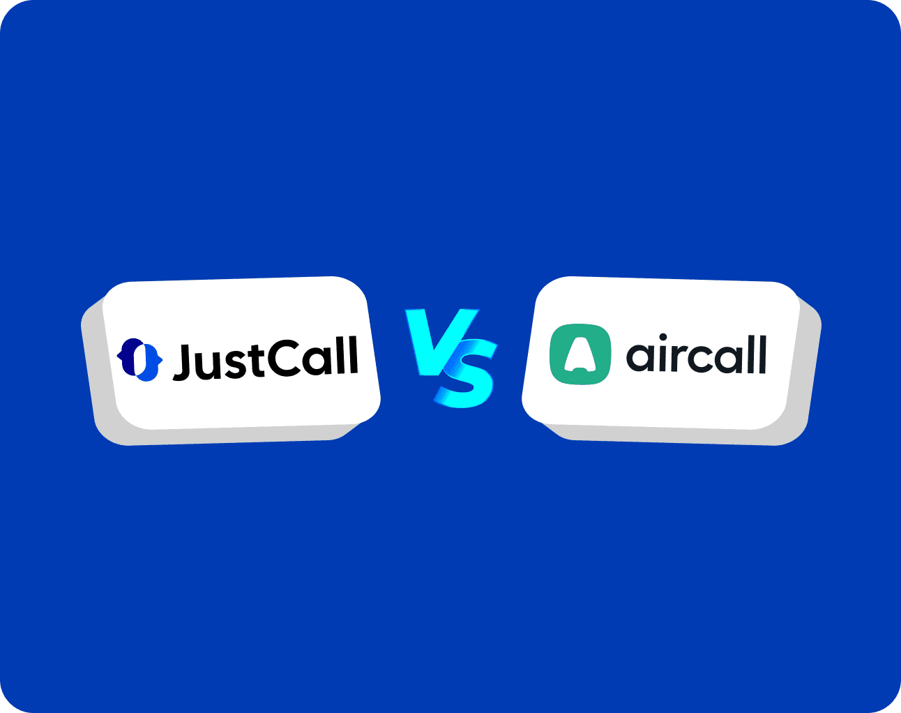 JustCall vs. Aircall: Which Contact Center Software Is Better?