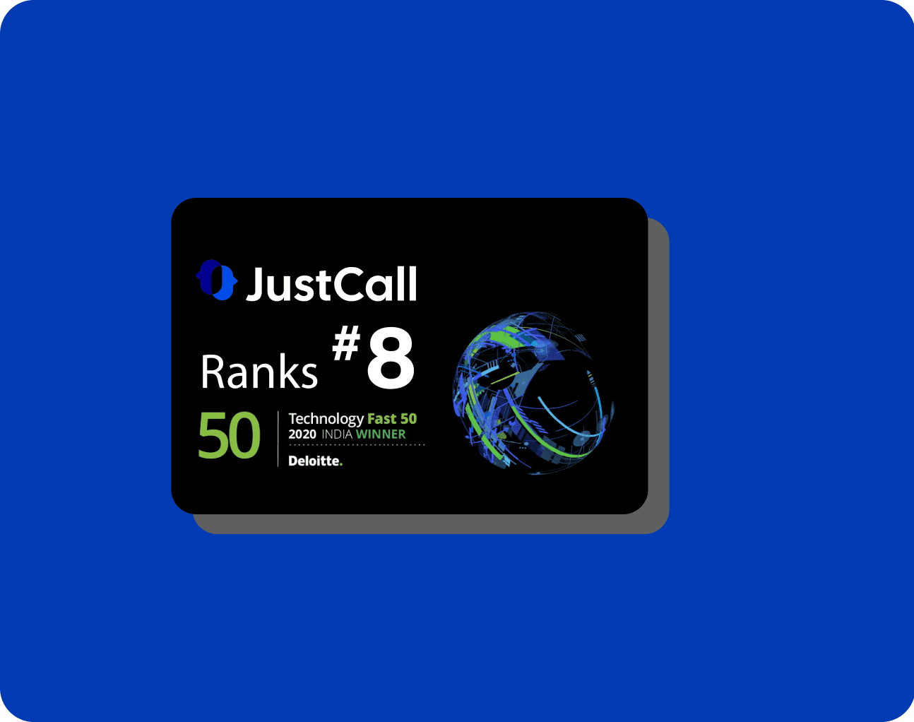 JustCall Ranks 8th At The Deloitte Tech Fast 50 India 2020 Awards